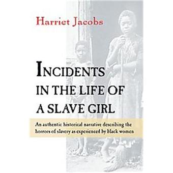 Incidents in the Life of a Slave Girl, A   Harvest/Hbj Book - 1